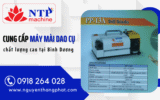Nguyên Thăng Phát – Cung cấp máy mài dao cụ chất lượng cao tại Bình Dương